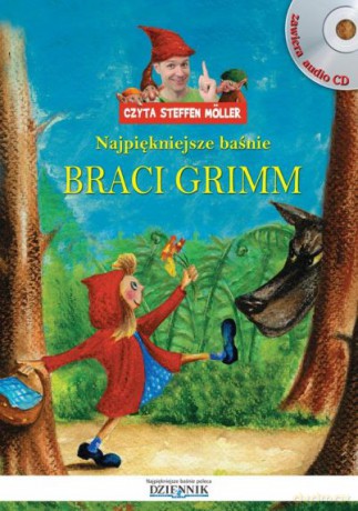 Najpiękniejsze Baśnie Braci Grimm. Czyta Steffen Möller [AUDIOBOOK] [CD]