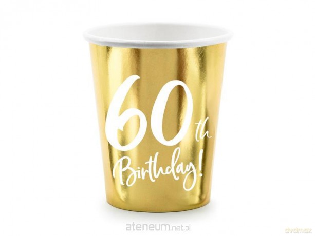 Kubeczki 60th Birthday złote 220ml 6 szt