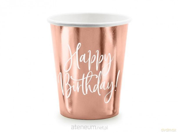Kubeczki Happy Birthday! różowe złoto 260ml 6 szt