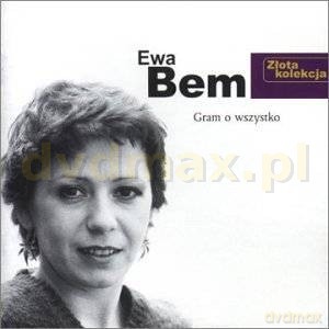 Ewa Bem: Złota Kolekcja (Gram o wszystko) [CD]