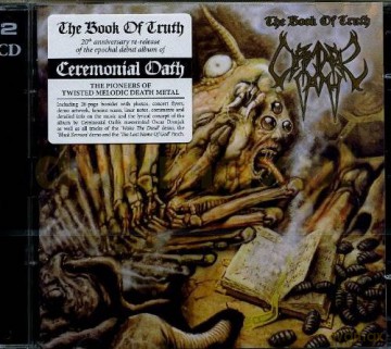 Ceremonial Oath: The Book Of Truth (Re-Issue) [2CD]