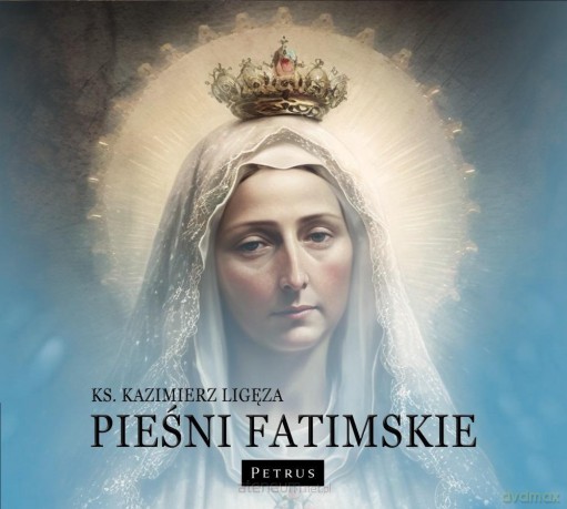 Pieśni Fatimskie [CD]