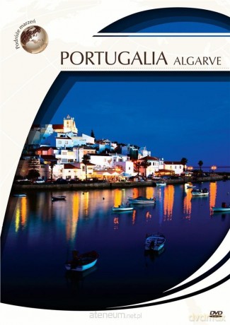 Podróże Marzeń. Portugalia [DVD]