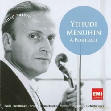 Yehudi Menuhin: Yehudi Menuhin: A Portrait [CD]