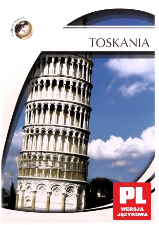 Podróże Marzeń. Toskania [DVD]