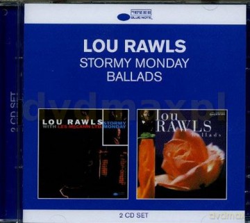 Lou Rawls: Stormy Monday / Ballads [2CD]