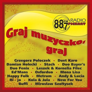 Graj Muzyczko, Graj [CD]