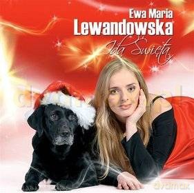 Ewa Maria Lewandowska: Idą Święta [CD]
