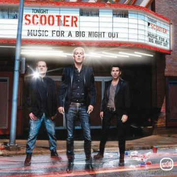 Scooter: Music From A Big Night Out [CD]