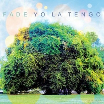 Yo La Tengo: Fade (digipack) [CD]