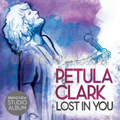 Petula Clark: Lost In You [CD]