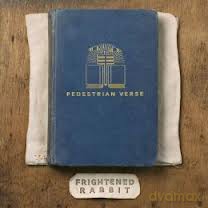 Frightened Rabbit: Pedestrian Verse [WINYL]