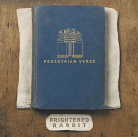 Frightened Rabbit: Pedestrian Verse [CD]
