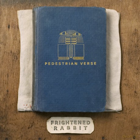 Frightened Rabbit: Pedestrian Verse (digipack) [CD]+[DVD]