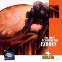 Exodus: The Most Beautiful Day (Niepokonani) [CD]