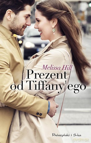 Prezent od Tiffany'ego. Melissa Hill [KSIĄŻKA]