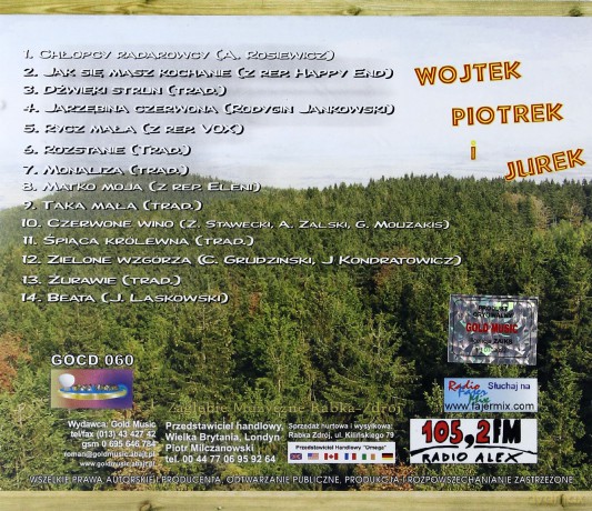 Wojtek i Piotrek (bajeranty) i Jurek (a-vista): trojniak [cd]