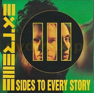 Extreme: III Sides To Every Story [CD]