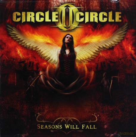 Circle II Circle: Seasons Will Fall [CD]