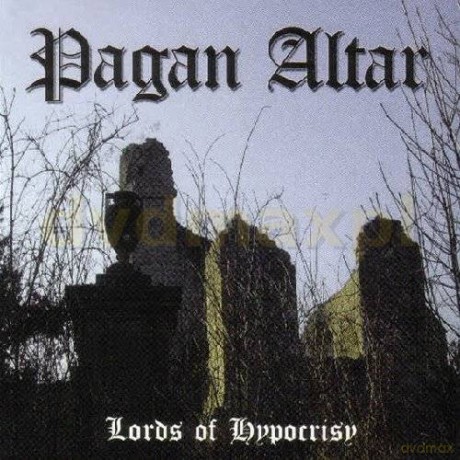 Pagan Altar: Lords Of Hypocrisy [CD]