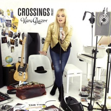 Karo Glazer: Crossings Project [CD]