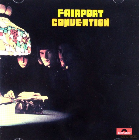 Fairport Convention: Fairport Convention [CD]