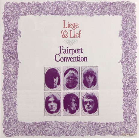 Fairport Convention: Liege&Lief [CD]
