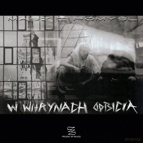 W Witrynach Odbicia: Masz i Pomyśl [2CD]