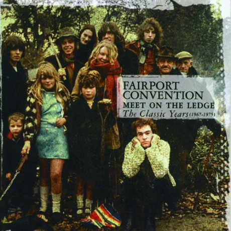 Fairport Convention: Meet On The Ledge [2CD]