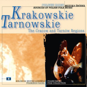Muzyka Źródeł: Krakowskie.Tarnowskie (digipack) [CD]