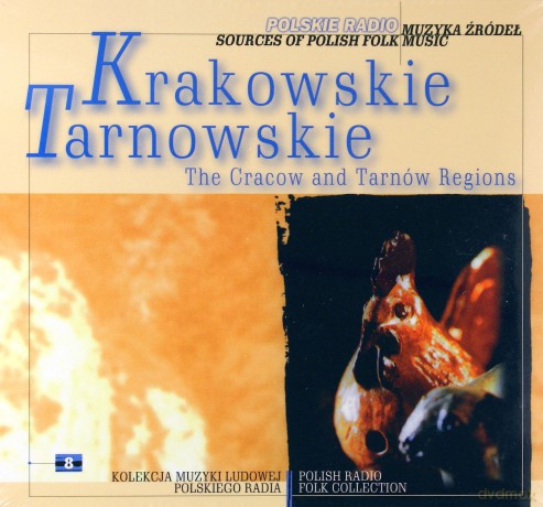 Muzyka Źródeł: Krakowskie.Tarnowskie (digipack) [CD]