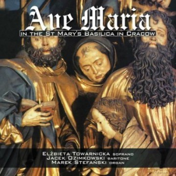 Ave Maria - Bazylika Mariacka Kraków [CD]