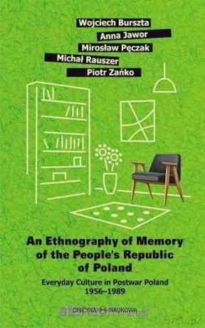 An Ethnography of Memory of the People's R [KSIĄŻKA]
