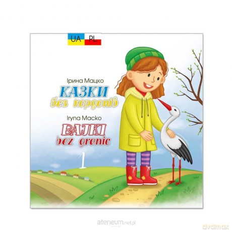 Bajki bez granic - Irina Macko [KSIĄŻKA]