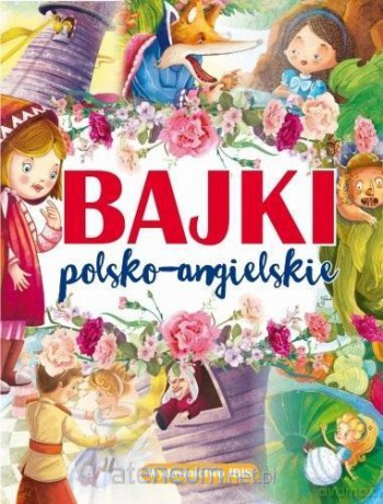 Bajki polsko-angielskie [KSIĄŻKA]