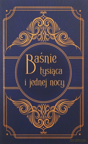 Baśnie tysiąca i jednej nocy - Agnieszka Ulatowska [KSIĄŻKA]