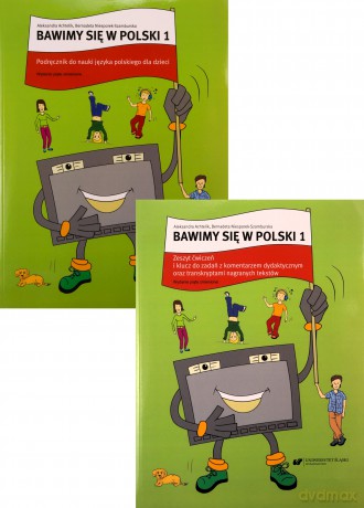 Bawimy się w polski 1. Podręcznik ćw. klucz - Aleksandra Achtelik, Bernadeta Niesporek-Szamburska [KSIĄŻKA]