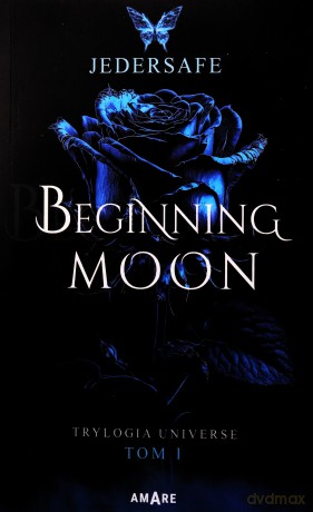 Beginning Moon - Jedersafe [KSIĄŻKA]