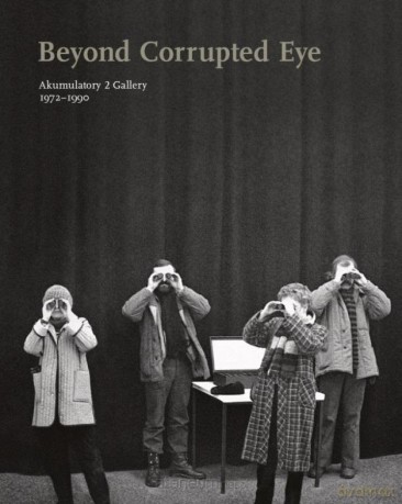 Beyond Corrupted Eye. Akumulatory 2 Gallery [KSIĄŻKA]