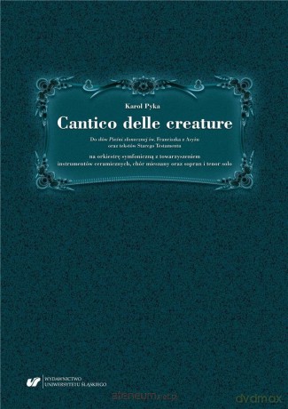 Cantico delle creature - Karol Pyka [KSIĄŻKA]
