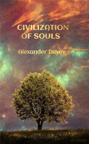 Civilization Of Souls - Alexander Deyev [KSIĄŻKA]