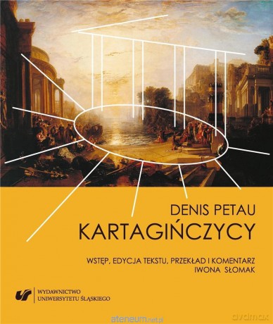 Denis Petau: Kartagińczycy - Iwona Słomak [1xKSIĄŻKA]