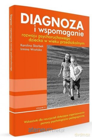Diagnoza i wspomaganie rozwoju PDF - Karolina Skarbek Irmina Wrońska [1xKSIĄŻKA]