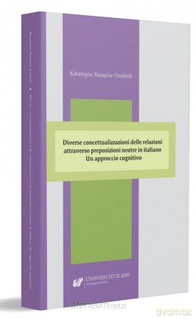 Diverse concettualizzazioni delle relazioni - Katarzyna Kwapisz-Osadnik [1xKSIĄŻKA]