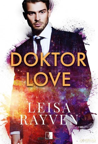 Doktor Love - Leisa Rayven [1xKSIĄŻKA]