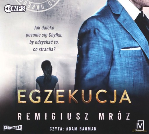 Egzekucja - Remigiusz Mróz [AUDIOBOOK]