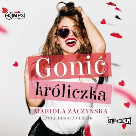 Gonić króliczka - Mariola Zaczyńska [AUDIOBOOK]