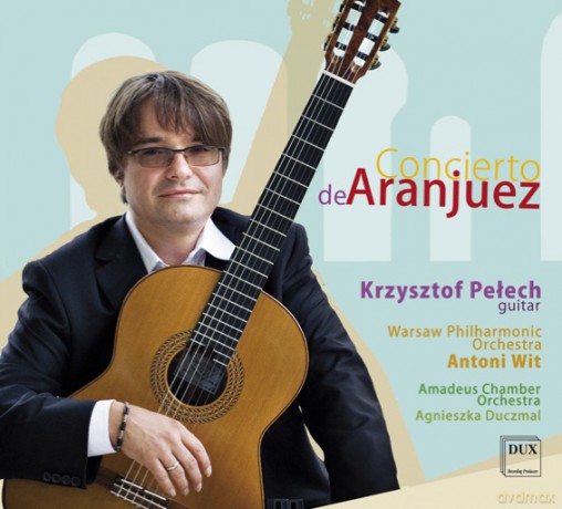Concierto de Aranjuez - Krzysztof Pełech [CD]