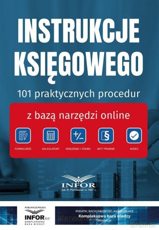 Instrukcje księgowego. 101 praktycznych procedur [KSIĄŻKA]