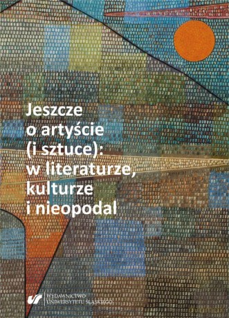 Jeszcze o artyście (i sztuce): w literaturze - Nina Nowara-Matusik [KSIĄŻKA]